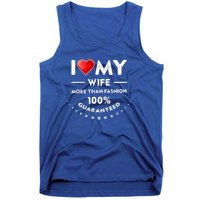 I Love My Wife Gift Valentines Day Outfit Love Gift Tank Top