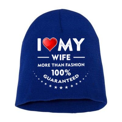 I Love My Wife Gift Valentines Day Outfit Love Gift Short Acrylic Beanie