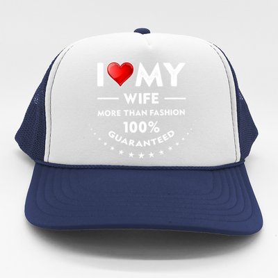 I Love My Wife Gift Valentines Day Outfit Love Gift Trucker Hat