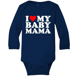 I Love My Mama Funny Humorous Mom Momma Statet Heart Cute Gift Baby Long Sleeve Bodysuit