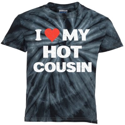 I Love My Hot Cousin Kids Tie-Dye T-Shirt