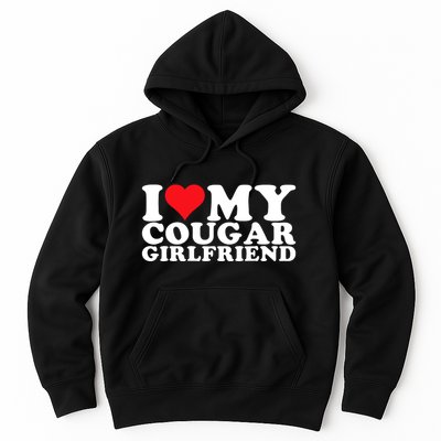I Love My Cougar Girlfriend I Heart My Cougar Girlfriend Gf Hoodie