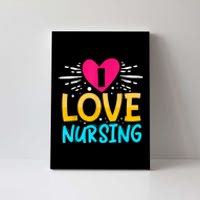 I Love Nursing Canvas