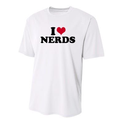 I Love Nerds I Heart Nerds Youth Performance Sprint T-Shirt