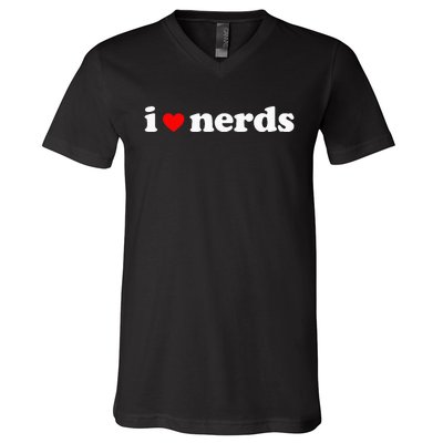 I Love Nerds V-Neck T-Shirt