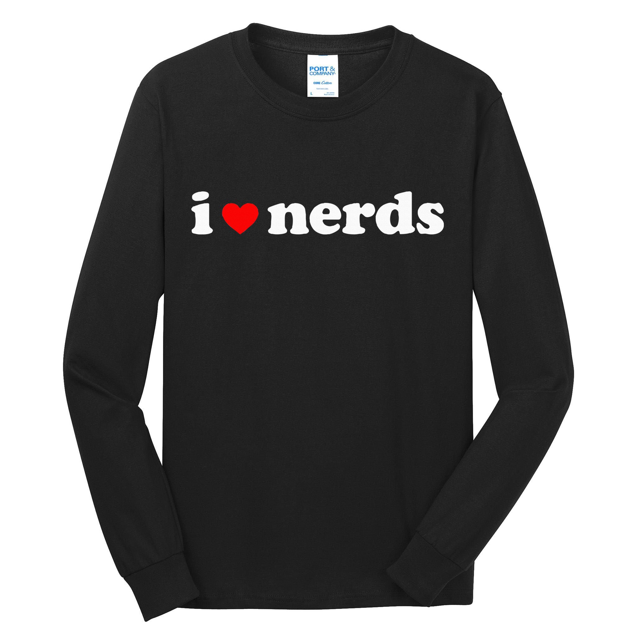 I Love Nerds Tall Long Sleeve T-Shirt