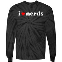 I Love Nerds Tie-Dye Long Sleeve Shirt