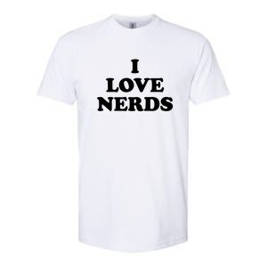 I Love Nerds Softstyle CVC T-Shirt