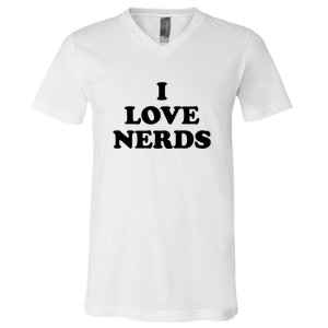 I Love Nerds V-Neck T-Shirt