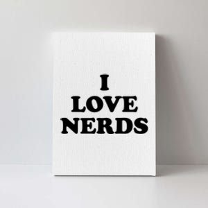 I Love Nerds Canvas