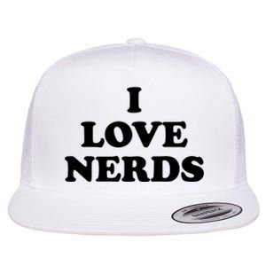 I Love Nerds Flat Bill Trucker Hat