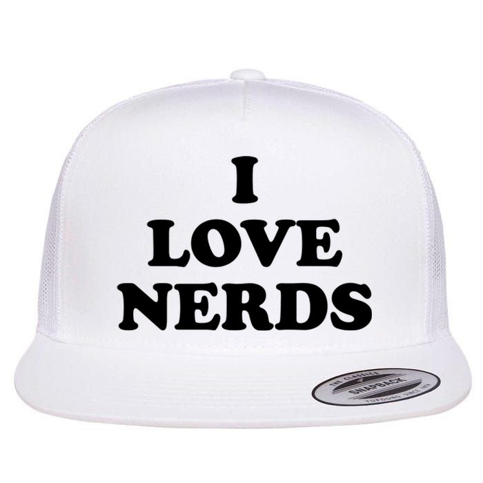 I Love Nerds Flat Bill Trucker Hat