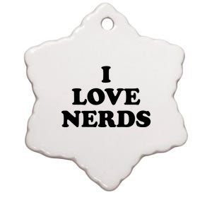 I Love Nerds Ceramic Star Ornament