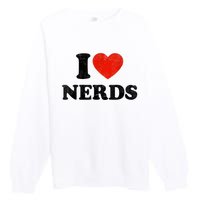 I Love Nerds Outfit Premium Crewneck Sweatshirt