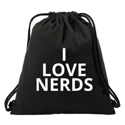 I Love Nerds Funny I Heart Nerds Drawstring Bag