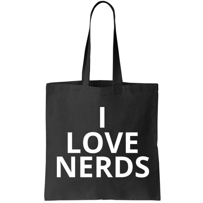 I Love Nerds Funny I Heart Nerds Bag