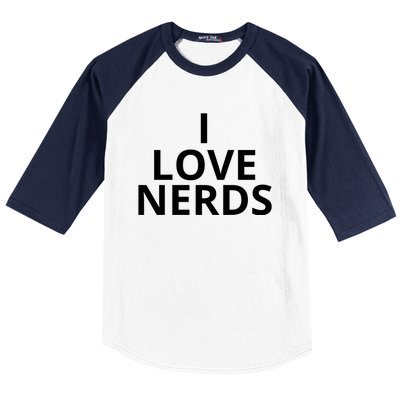 I Love Nerds Funny I Heart Nerds Baseball Sleeve Shirt