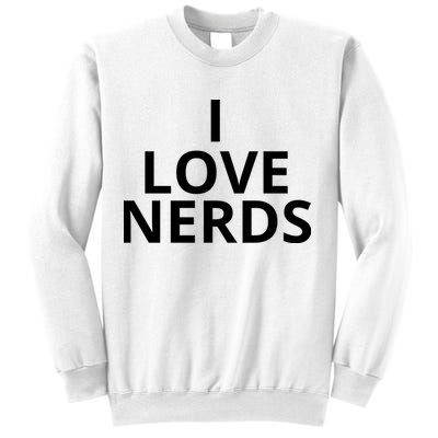 I Love Nerds Funny I Heart Nerds Sweatshirt