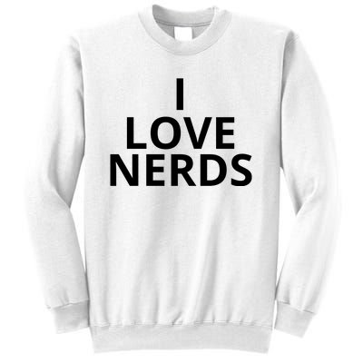 I Love Nerds Funny I Heart Nerds Sweatshirt