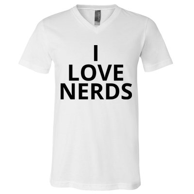 I Love Nerds Funny I Heart Nerds V-Neck T-Shirt