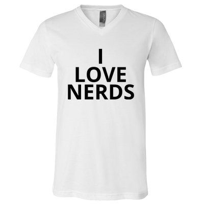 I Love Nerds Funny I Heart Nerds V-Neck T-Shirt