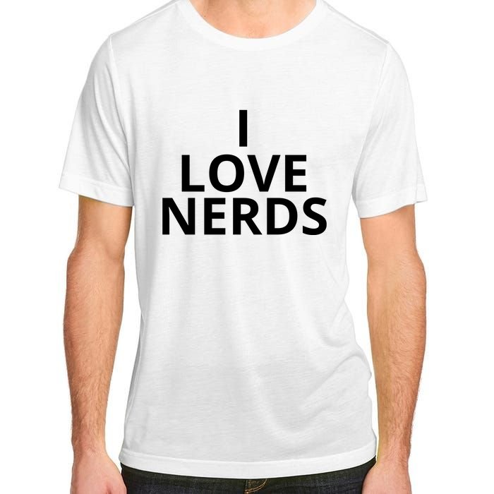 I Love Nerds Funny I Heart Nerds Adult ChromaSoft Performance T-Shirt