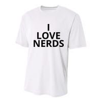 I Love Nerds Funny I Heart Nerds Youth Performance Sprint T-Shirt