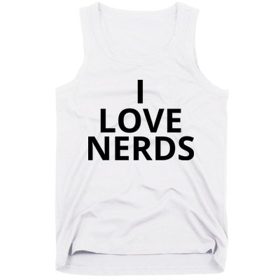 I Love Nerds Funny I Heart Nerds Tank Top