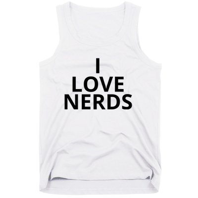 I Love Nerds Funny I Heart Nerds Tank Top