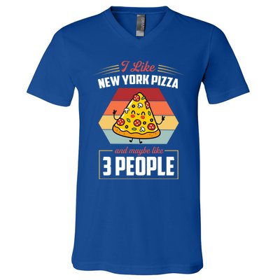 I Like New York Pizza And Maybe Like 3 People Gift V-Neck T-Shirt