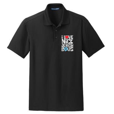 I Love Nice Jewish Boys Jews Hebrews Israelites Hanukkah  Dry Zone Grid Polo