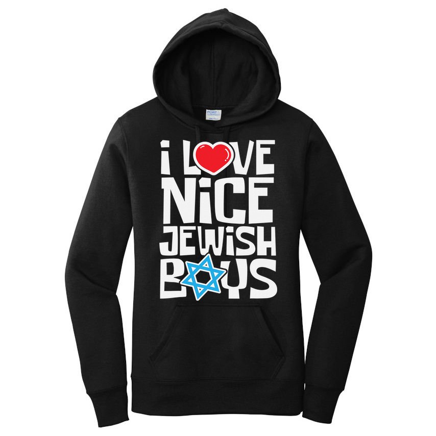 I Love Nice Jewish Boys Jews Hebrews Israelites Hanukkah  Women's Pullover Hoodie