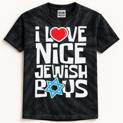 I Love Nice Jewish Boys Jews Hebrews Israelites Hanukkah  Kids Tie-Dye T-Shirt