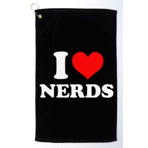 I love nerds I heart nerds Platinum Collection Golf Towel