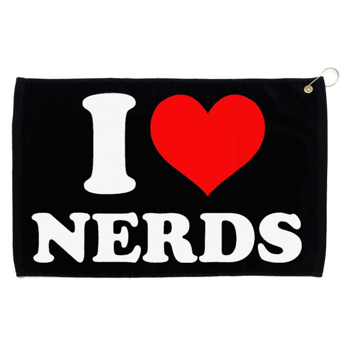 I love nerds I heart nerds Grommeted Golf Towel