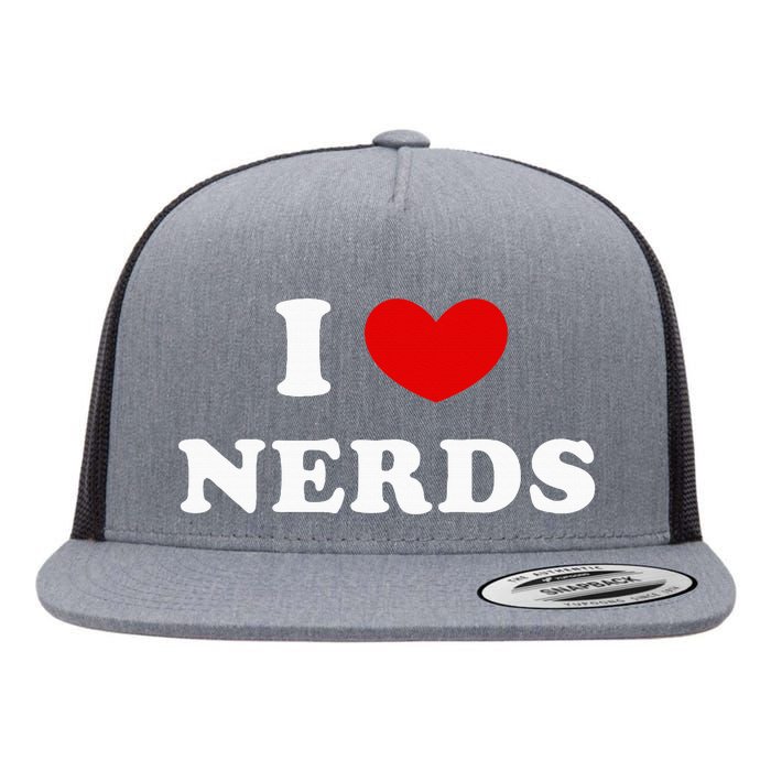 I Love Nerds Flat Bill Trucker Hat