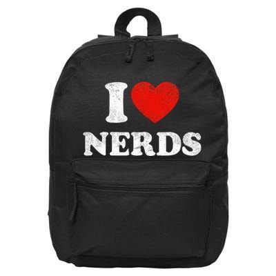 I Love Nerds Outfit Distressed I Heart Nerds 16 in Basic Backpack