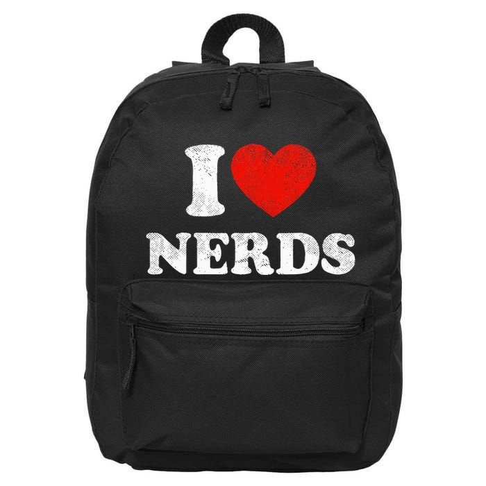 I Love Nerds Outfit Distressed I Heart Nerds 16 in Basic Backpack