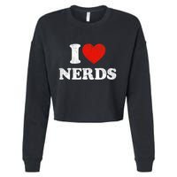 I Love Nerds Outfit Distressed I Heart Nerds Cropped Pullover Crew
