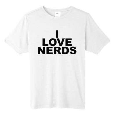 I Love Nerds Tall Fusion ChromaSoft Performance T-Shirt