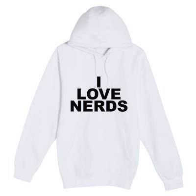 I Love Nerds Premium Pullover Hoodie