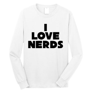 I Love Nerds Long Sleeve Shirt