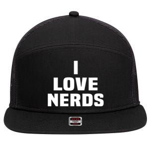 I Love Nerds Funny 7 Panel Mesh Trucker Snapback Hat