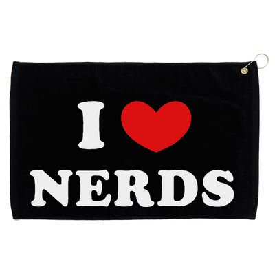 I Love Nerds I Heart Nerds Grommeted Golf Towel
