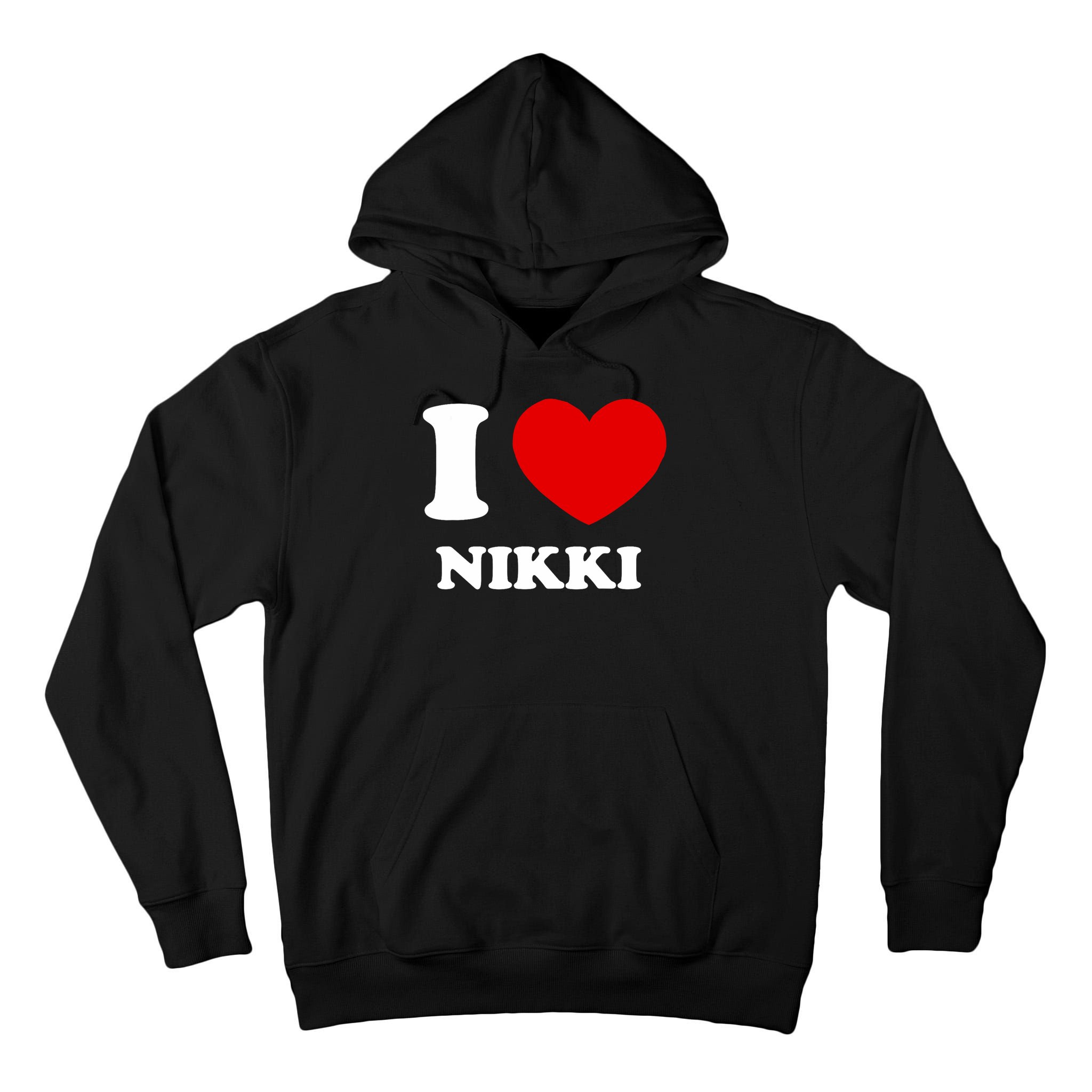 I Love Nikki I Heart Nikki Funny Nikki Tall Hoodie