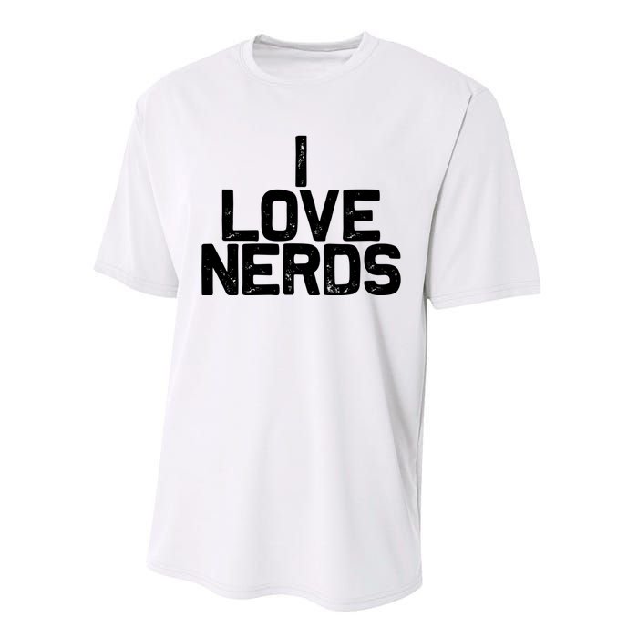 I Love Nerds Performance Sprint T-Shirt