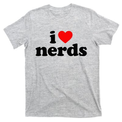 I Love Nerds T-Shirt