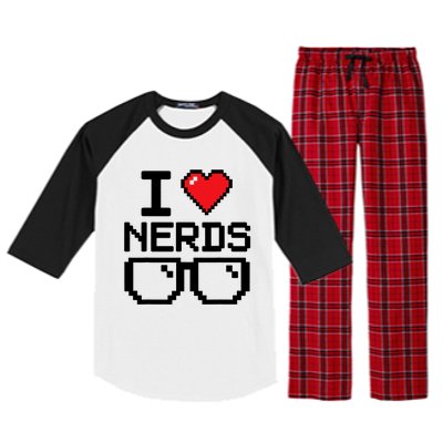 I Love Nerds For Science Or Book Lovers And Knowledge Geeks Raglan Sleeve Pajama Set