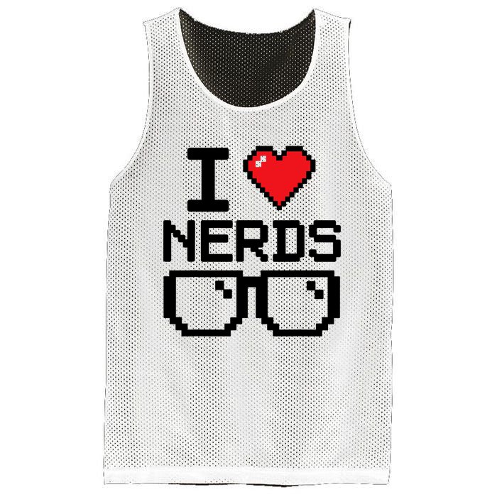 I Love Nerds For Science Or Book Lovers And Knowledge Geeks Mesh Reversible Basketball Jersey Tank