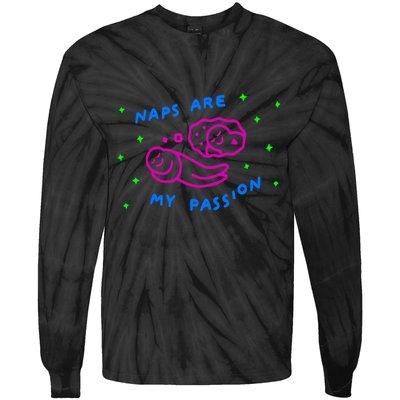 I Love Naps Naps Are My Passion Tie-Dye Long Sleeve Shirt